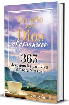 Image of Un Año con Dios al Amanecer: 365 Devocionales