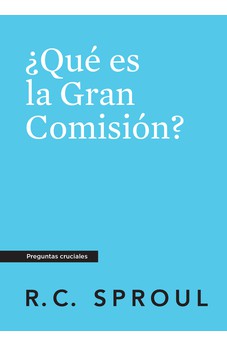 Image of ¿Qué Es la Gran Comisión?