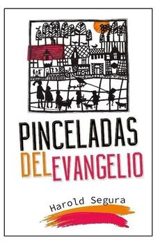 Pinceladas del Evangelio
