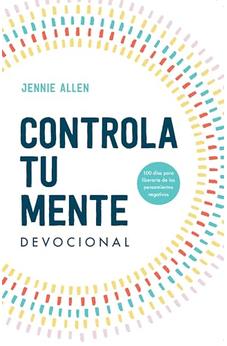 Controla Tu Mente: Devocional