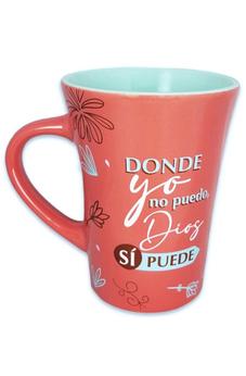 Taza Mensajes de Bendicion Donde yo no Puedo Dios si Puede