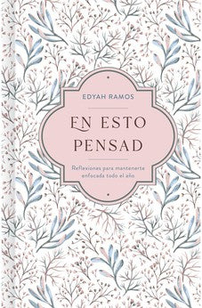 En Esto Pensad