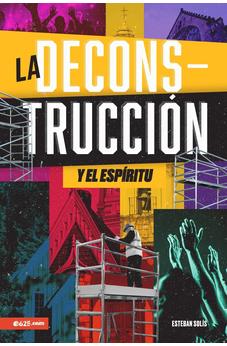 La Deconstrucción y el Espíritu