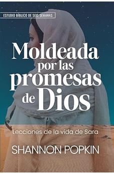Moldeadas por las Promesas de Dios