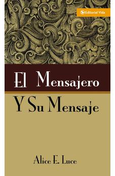 Mensajero y Su Mensaje