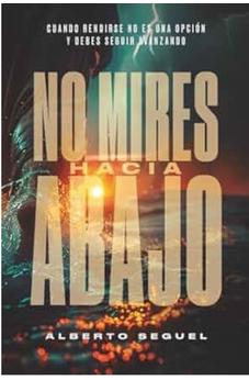 No Mires Hacia Abajo