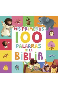 Mis Primeras 100 Palabras de La Biblia