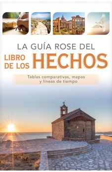 La Guía Rose del Libro de los Hechos
