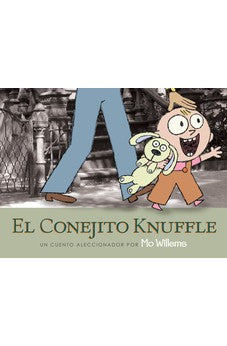 El Conejito Knuffle: Un Cuento Aleccionador