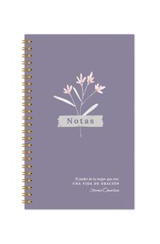 Libreta: El Poder de la Mujer que Ora: Una Vida de Oración