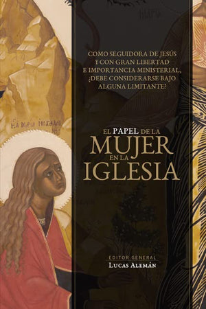 El Papel de la Mujer en la Iglesia