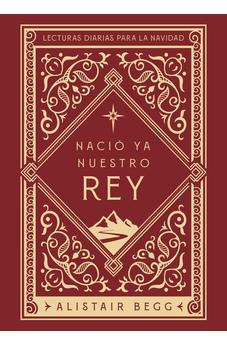 Nació ya Nuestro Rey