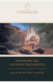 Panorama del Antiguo Testamento