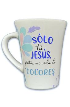 Taza Mensajes de Bendicion Solo tu Jesus Pintas mi Vida de Colores
