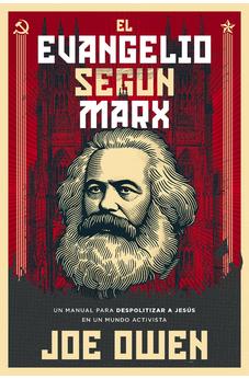 El Evangelio Según Marx