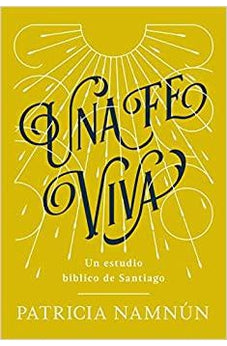 Una Fe Viva