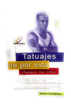 Tatuajes De Por Vida = Tattoos For Life (Otra Onda)