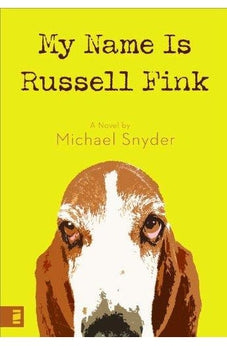 My Name Is Russell Fink