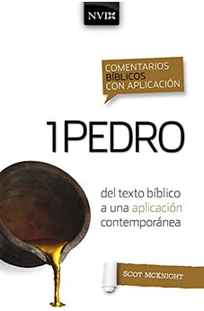 Comentario Bíblico con Aplicación NVI: 1 Pedro