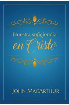 Nuestra Suficiencia en Cristo