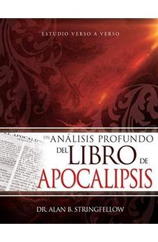 Un Análisis Profundo del Libro de Apocalipsis