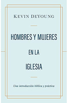 Hombres y Mujeres en la Iglesia