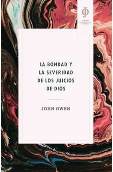 La Bondad y Severidad de los Juicios de Dios