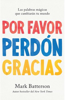 Por Favor, Perdón, Gracias