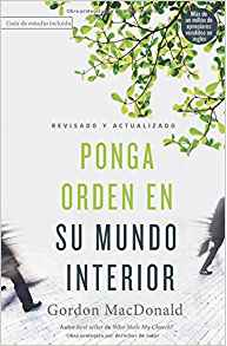 Ponga en Orden Su Mundo Interior