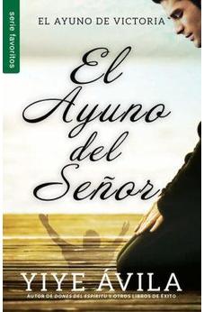 El Ayuno del Señor