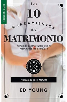 Los 10 Mandamientos del Matrimonio