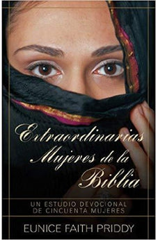 Extraordinarias Mujeres de la Biblia