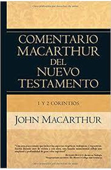Comentario MacArthur NT: 1 y 2 Corintios