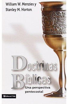 Doctrinas Bíblicas Perspectiva Pentcostal