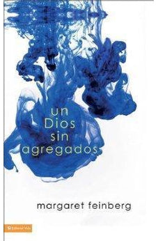 Dios Sin Agregados