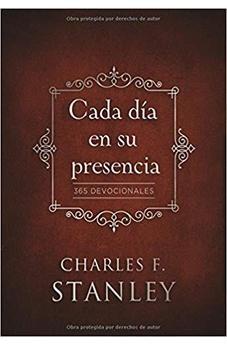 Cada Día en Su Presencia: 365 Devocionales Tapa Dura