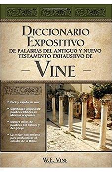 Vine Diccionario Expositivo de la Biblia