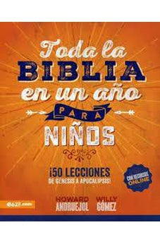 Toda la Biblia en Un Ano para Niños