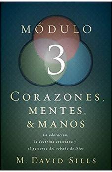 Corazónes Mentes y Manos Módulo 3