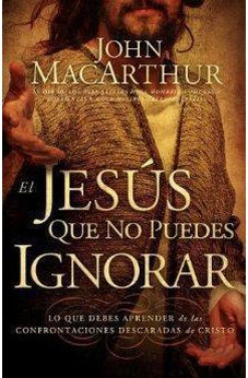 El Jesús que No Puedes Ignorar