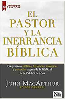 El Pastor y la Inerrancia Bíblica