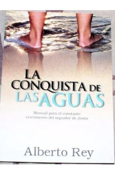 La Conquista De Las Aguas 9789870580386