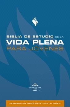Biblia RVR 1960 de Estudio de la Vida Plena para Jóvenes Tapa Dura Azul