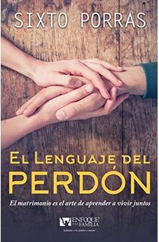 El Lenguaje del Perdón