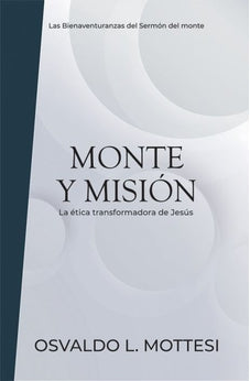 Monte y Mision