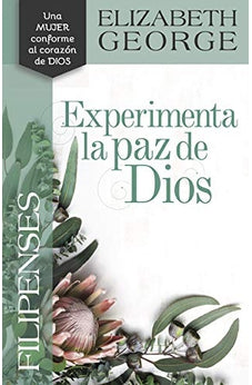 Filipenses: Experimenta la Paz de Dios